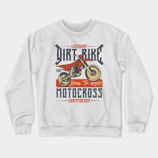 Dirt bike motocross Crewneck Sweatshirt